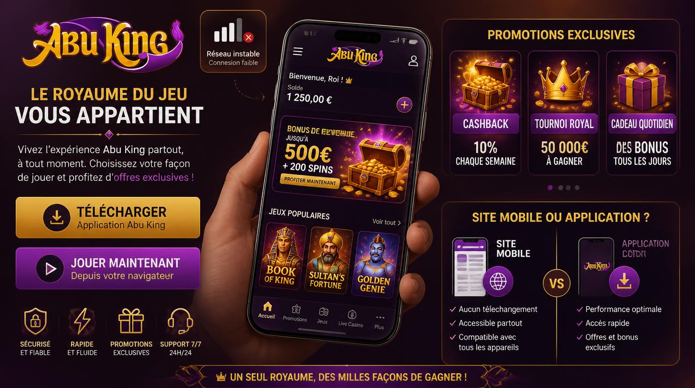  Interface appli vs site mobile d’AbuKing Casino sur mobile français. 